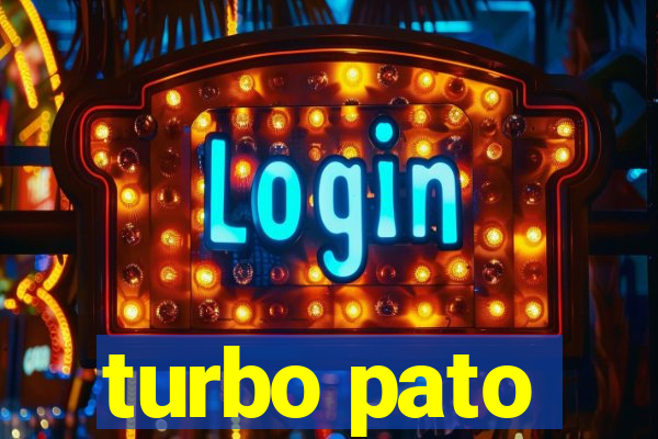 turbo pato